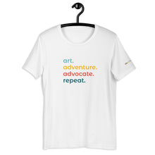 Load image into Gallery viewer, Art. Adventure. Advocate. Repeat. Short Sleeve T-shirt